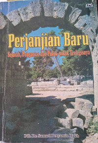 Image of Perjanjian Baru Sejarah, Pengantar dan Pokok-pokok Teologisnya