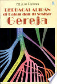 Image of Berbagai aliran di dalam dan di sekitar gereja