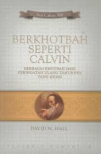 Image of Berkhotbah Seperti Calvin