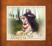 Image of Biografi Tokoh Kristen - Anselm dari Canterbury