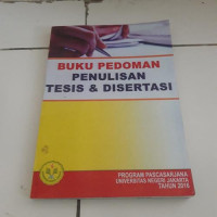 Image of Buku Pedoman Penulisan Tesis dan Disertasi