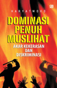 Image of Denominasi penuh muslihat; akar kekerasan dan diskriminasi