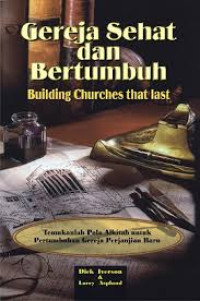 Image of Gereja Sehat dan Bertumbuh: Building Churches That Last