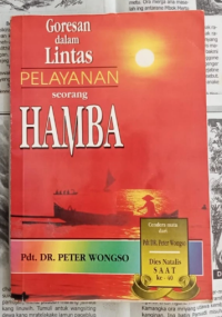 Image of Goresan dalam Lintas Pelayanan seorang Hamba