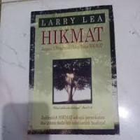 Image of Hikmat: Janganlah Menghayati Hidup tanpa Hikmat