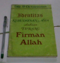 Image of Identitas Kebudayaan Asia dalam Terang Firman Allah