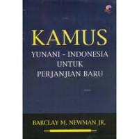 Image of Kamus Yunani-Indonesia : untuk Perjanjian Baru