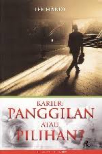 Image of Karier: Panggilan atau Pilihan