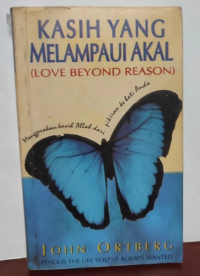 Image of Kasih yang Melampaui Akal (Love Beyond Reason)