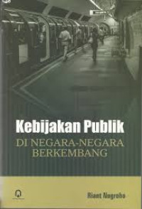 Image of Kebijakan Publik di Negara-negara Berkembang