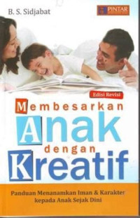 Image of Membesarkan Anak dengan Kreatif