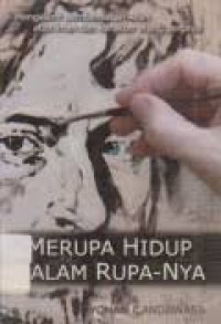Image of Merupa Hidup Dalam Rupa-Nya