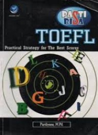 Image of Pasti Bisa TOEFL: Practical Strategy for the Best Scores