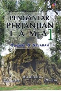 Image of PENGANTAR PERJANJIAN LAMA 1 taurat & sejarah