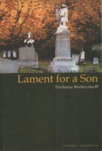 Image of Ratapan Bagi Seorang Putra; Lament For A son