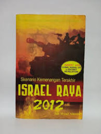Image of Skenario Kemenangan Terakhir Israel Raya 2012