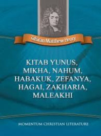 Image of Tafsiran Matthew Henry: Yunus - Maleakhi