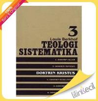 Image of Teologi Sistematika 3: Doktrin Kristus