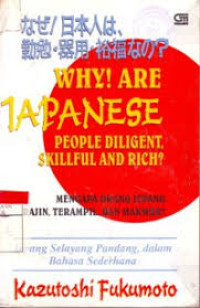 Image of Why! Are Japanese People Diligent, Skillful and Rich?