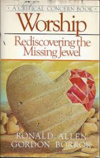 Image of Worship : Rediscovering the Missing jewel